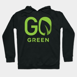 Go Green Hoodie